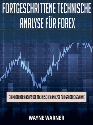 cover image of Fortgeschrittene technische Analyse für Forex
